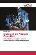 Ingeniería de Prompts Educativos