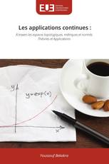 Les applications continues :