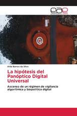 La hipótesis del Panóptico Digital Universal