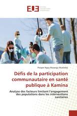 Défis de la participation communautaire en santé publique à Kamina