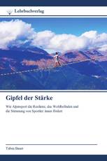 Gipfel der Stärke