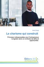 Le charisme qui construit