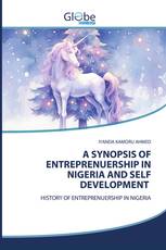 A SYNOPSIS OF ENTREPRENUERSHIP IN NIGERIA AND SELF DEVELOPMENT