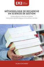 MÉTHODOLOGIE DE RECHERCHE EN SCIENCES DE GESTION