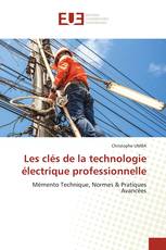 Les clés de la technologie électrique professionnelle