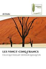 LES VINGT-CINQ FRANCS