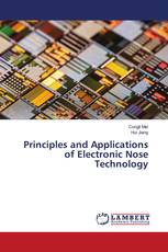 Principles and Applications of Electronic Nose Technology
