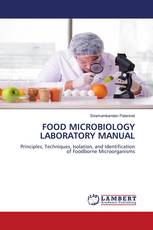 FOOD MICROBIOLOGY LABORATORY MANUAL