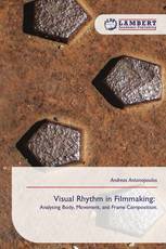 Visual Rhythm in Filmmaking:
