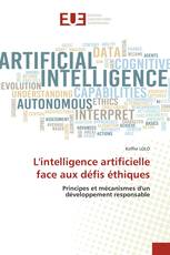 L'intelligence artificielle face aux défis éthiques