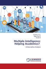 Multiple Intelligence: Helping Academics?