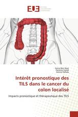 Intérêt pronostique des TILS dans le cancer du colon localisé