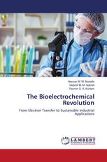 The Bioelectrochemical Revolution