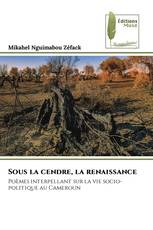 Sous la cendre, la renaissance