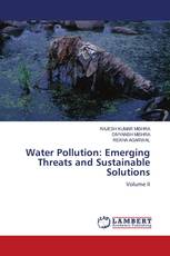 Water Pollution: Emerging Threats and Sustainable Solutions