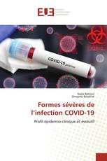 Formes sévères de l’infection COVID-19