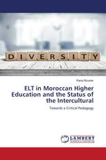 ELT in Moroccan Higher Education and the Status of the Intercultural