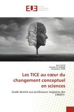 Les TICE au cœur du changement conceptuel en sciences