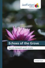 Echoes of the Grove