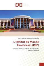 L’institut du Monde Panafricain (IMP)