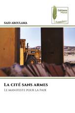La cité sans armes