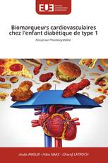 Biomarqueurs cardiovasculaires chez l'enfant diabétique de type 1