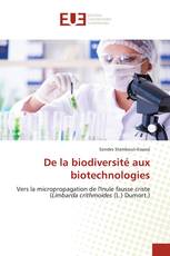 De la biodiversité aux biotechnologies