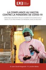 LA COMPLIANCE AU VACCIN CONTRE LA PANDEMIE DE COVID-19