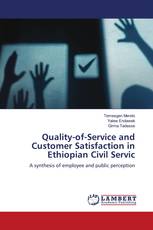 Quality-of-Service and Customer Satisfaction in Ethiopian Civil Servic