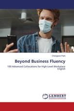 Beyond Business Fluency