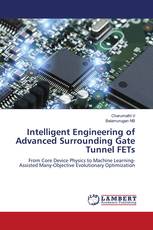 Intelligent Engineering of Advanced Surrounding Gate Tunnel FETs