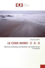 LE CODE WORO · 3 · 6 · 9