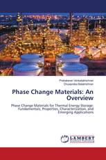 Phase Change Materials: An Overview