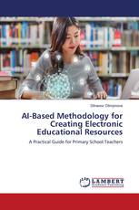 AI-Based Methodology for Creating Electronic Educational Resources