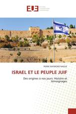 ISRAEL ET LE PEUPLE JUIF