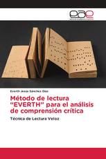 Método de lectura “EVERTH” para el análisis de comprensión crítica