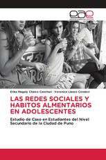 LAS REDES SOCIALES Y HABITOS ALMENTARIOS EN ADOLESCENTES