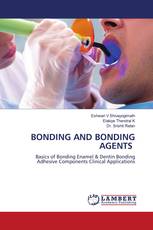 BONDING AND BONDING AGENTS