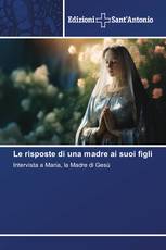 Le risposte di una madre ai suoi figli