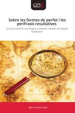 Sobre les formes de perfet i les perífrasis resultatives
