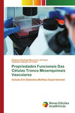 Propriedades Funcionais Das Células Tronco Mesenquimais Vasculares