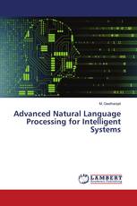 Advanced Natural Language Processing for Intelligent Systems