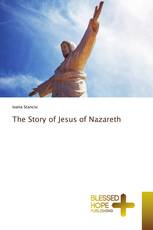 The Story of Jesus of Nazareth