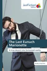 The Last Eunuch Marionette