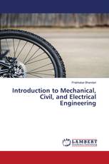 Introduction to Mechanical, Civil, and Electrical Engineering