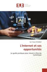 L'Internet et ses opportunités