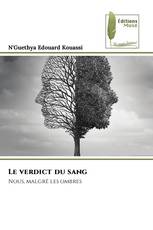 Le verdict du sang