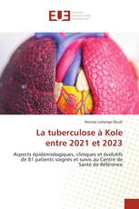 La tuberculose à Kole entre 2021 et 2023