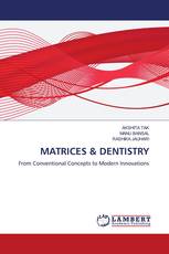 MATRICES & DENTISTRY