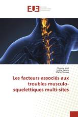 Les facteurs associés aux troubles musculo-squelettiques multi-sites